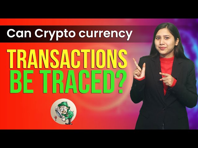 Can Cryptocurrency Be Traced? | Types Of Crypto That Can Be Traced | Crypto Education For Beginners