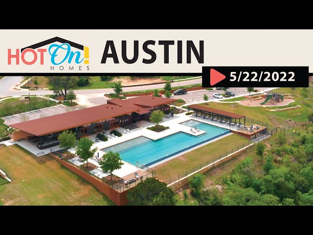 Hot On! Homes in AUSTIN TEXAS!! (Air Date: 5/22/22)