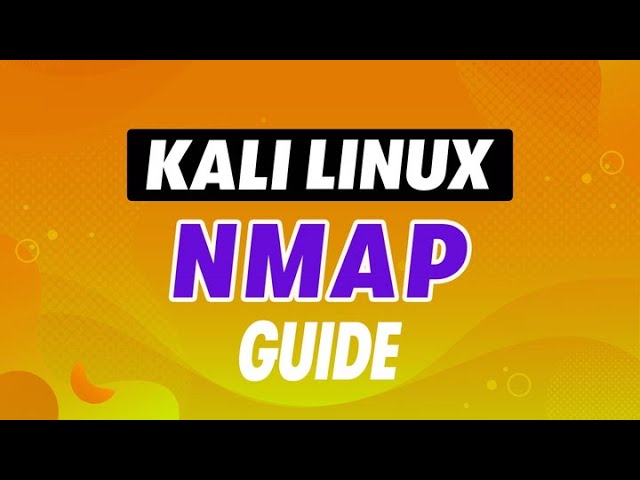 Kali Linux Nmap Guide
