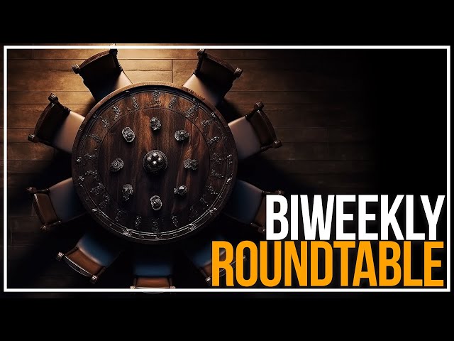 Biweekly RoundTable - 1/15/2024
