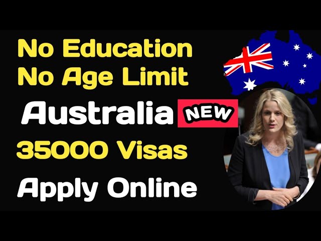 Australia raises Visa immigration cap | 35000 New Opportunities | Don't Miss the chance