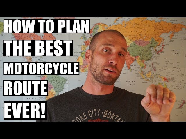 How To Plan The Best Route For A Motorcycle Trip