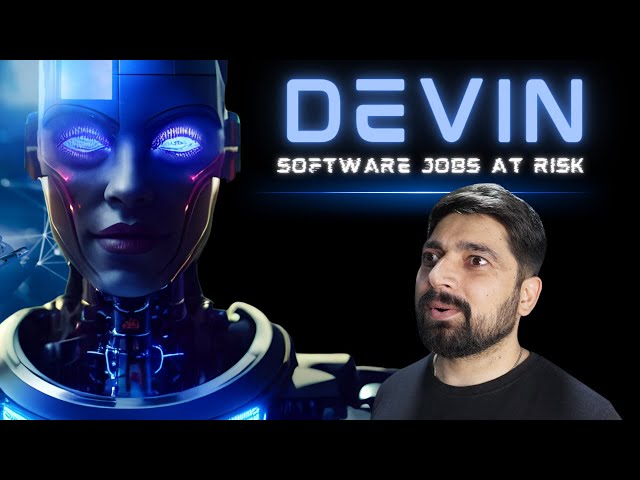 Devin is here to take Software job