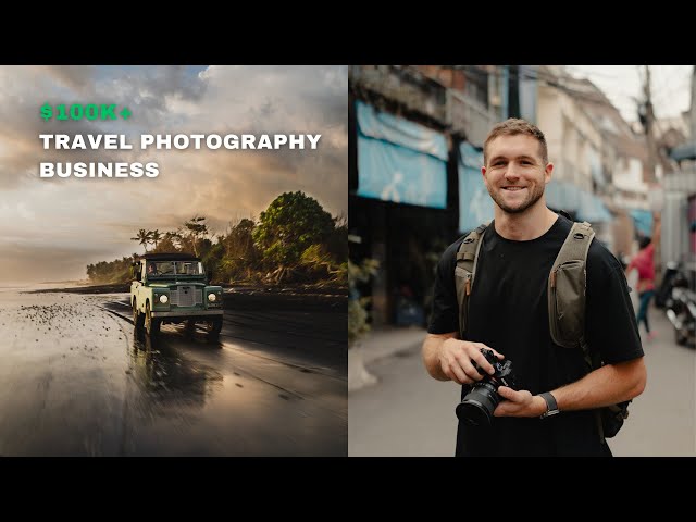 How I Earn a Living as a Full-Time Travel Photographer