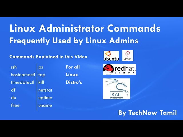 Learn Linux Administrator Commands in Tamil | Linux commands Frequently used by linux admins