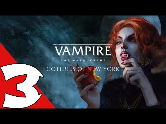 Vampire: The Masquerade Coteries of New York Walkthrough Gameplay Part 3 - Brujah Path #3