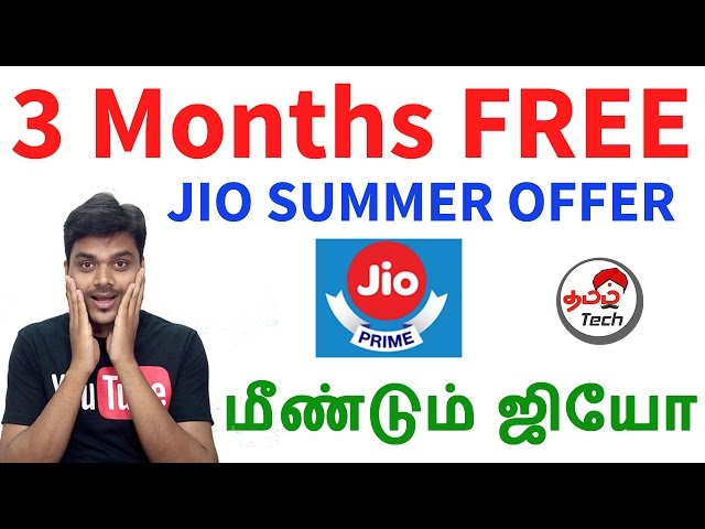 மீண்டும் ஜியோ - Jio Summer Surprise - 3 Months Free Offers for Jio Prime Members