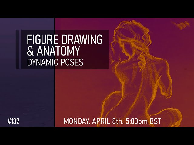 Figure Drawing & Anatomy - Dynamic Poses #132