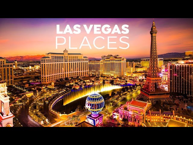 10 Best Places to Visit in Las Vegas - Travel Video