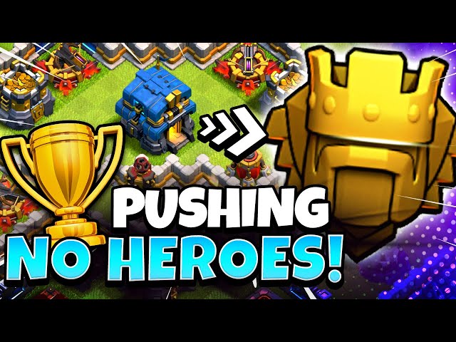 TH12 No Hero Trophy Pushing for Clash Champs Trophy Race (Clash of Clans)