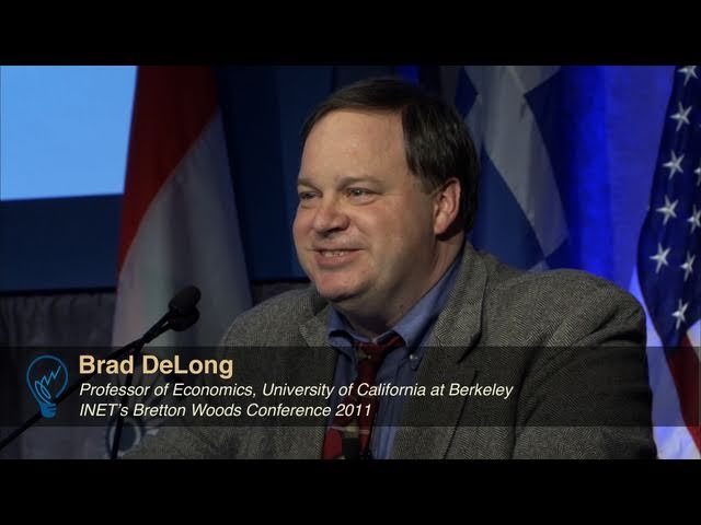 Brad Delong: The Architecture of Asia - INET Panel  (5 of 7)