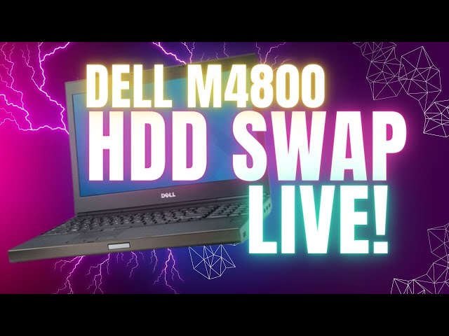 LIVE Changing the hdd in a Dell Precision M4800