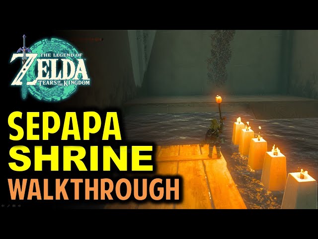 Sepapa Shrine Puzzle: Backtrack Walkthrough | The Legend of Zelda: Tears of the Kingdom