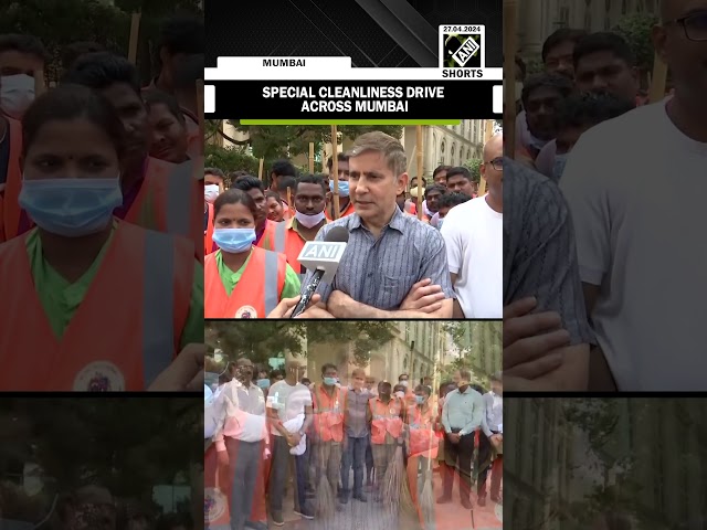 BMC carries out special cleanliness drive across Mumbai