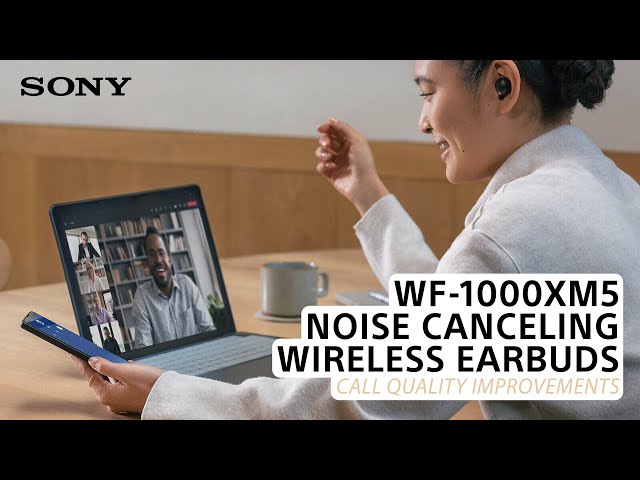 Sony | WF-1000XM5 Truly Wireless Noise Canceling Earbuds – Call Quality Improvements