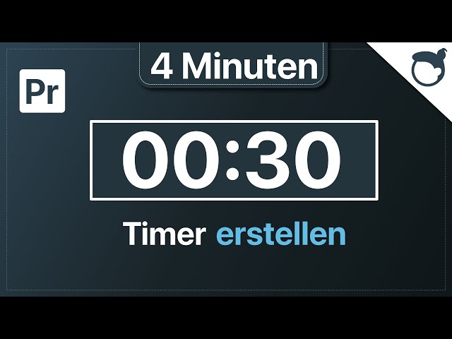 Premiere: Timer erstellen [4 Minuten]
