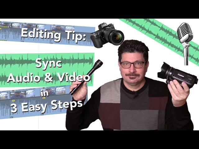 Syncing Audio and Video Files When Editing with These 3 Simple Steps