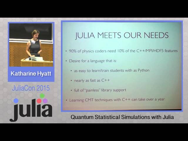 Quantum Statistical Simulations with Julia | Katharine Hyatt | JuliaCon 2015