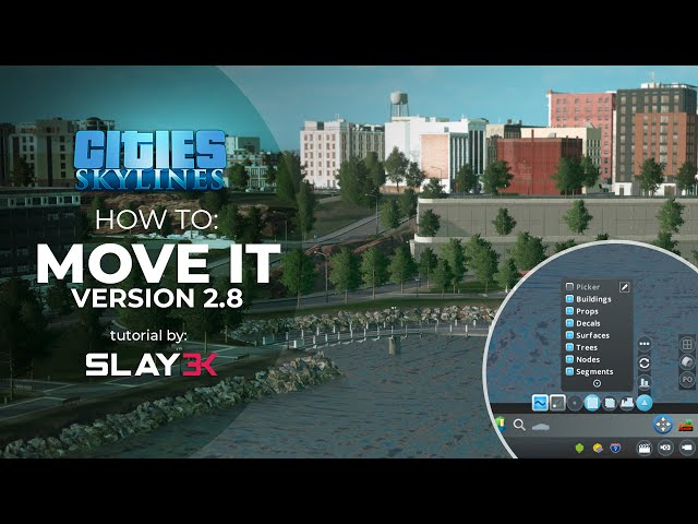 How to: Move It - Mod Tutorial - Cities Skylines
