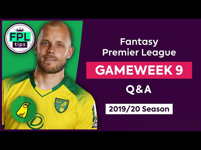 GW9: FPL Q&A | Time to Sell Pukki? | Gameweek 9 | Fantasy Premier League Tips 2019/20