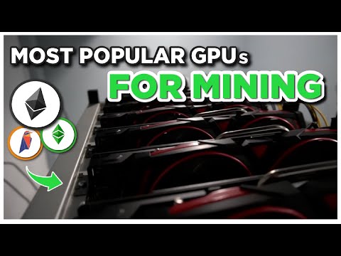 What are the Most Popular Graphics Cards for Mining?