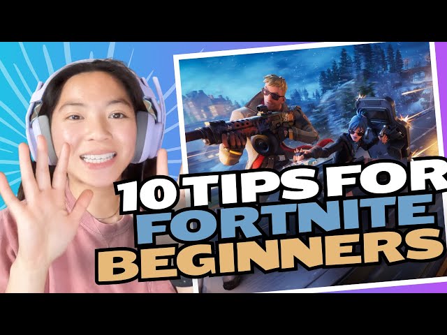 BECOME A FORTNITE PRO GIRLFRIEND | 10 TIPS FOR BEGINNERS