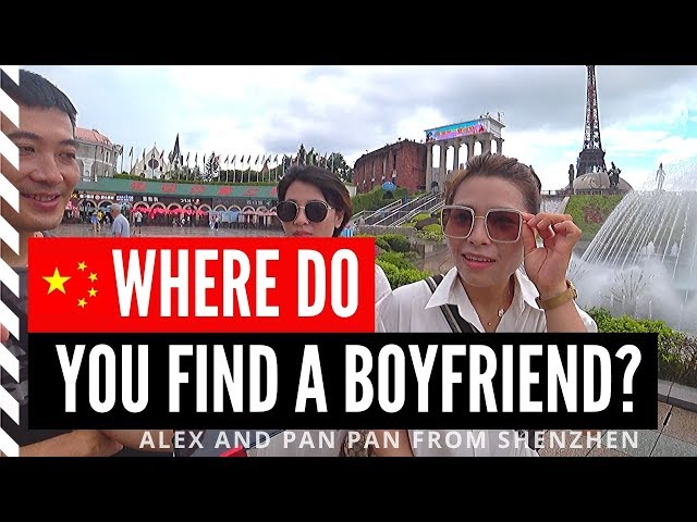 Where Do Chinese Girls Find A Boyfriend ? Location SHENZHEN CHINA