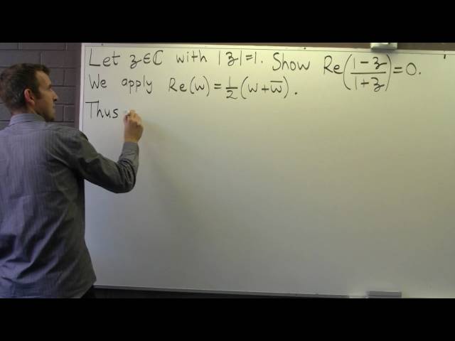 Complex numbers: example of how to prove the real part of a complex number is zero.