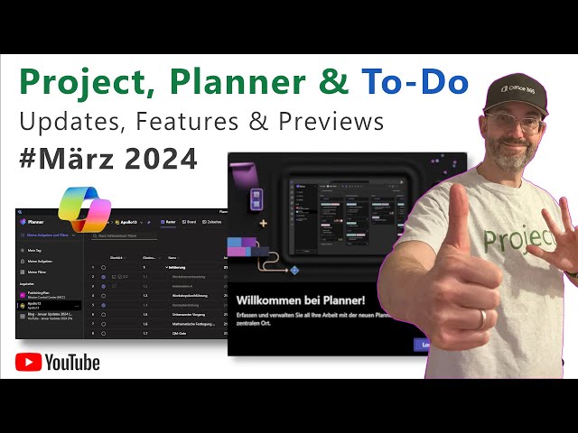Project, Planner & To-Do – New Features & Previews im März 2024