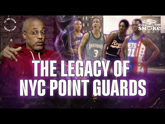 Rod Strickland Explains The Greatness Of NYC Point Guards | ALL THE SMOKE