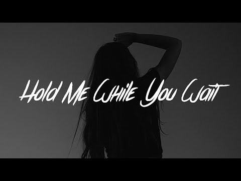 Lewis Capaldi _Hold Me While You