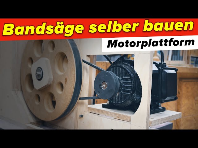 Bandsäge selber bauen: Montage Motor | #6