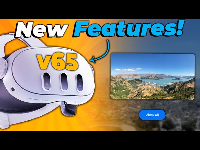 New Quest v65 Features! Vision Pro 2 Sales, VR Games & Tons More!