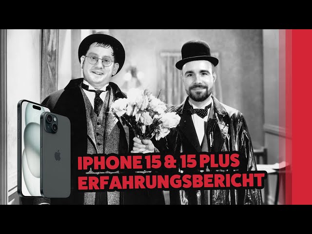 Apple iPhone 15 & 15 Plus - Unser Erfahrungsbericht (Deutsch)