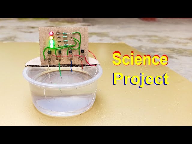 How To Make Water Level Indicator Alarm, Science Projects For School Exhibition