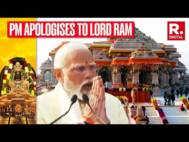 PM apologises to Lord Ram post Pran Pratishtha ceremony over centuries of delay in making of temple