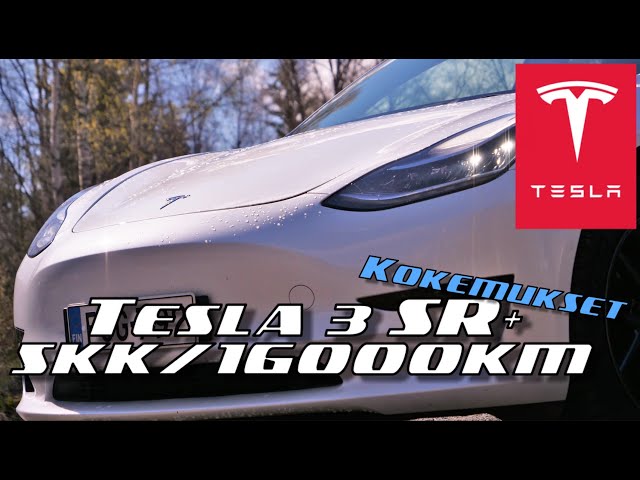27. Tesla 3 SR+, 5kk/16000km kokemukset ja kulut