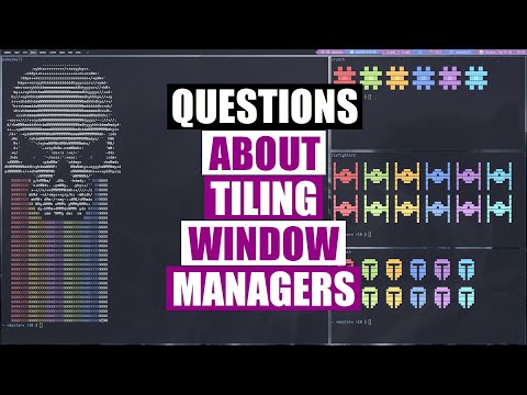 Common Questions About Tiling Window Managers