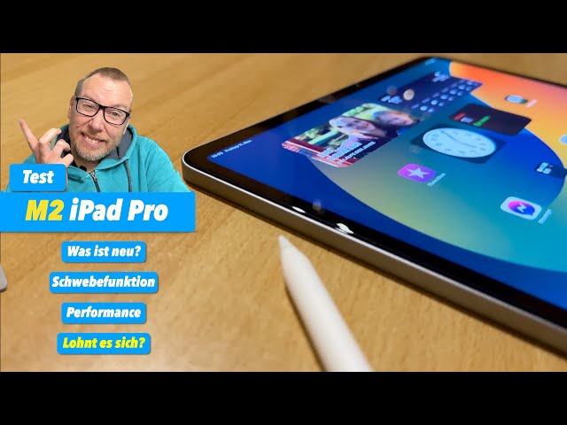 12.9" M2 iPad Pro 2022 Test: Für wen sich das Upgrade lohnt