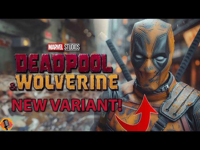 New Deadpool Wolverine Variant Revealed by Marvel Studios