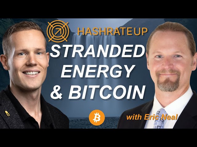 Harnessing Stranded Energy with Bitcoin | Eric Neal