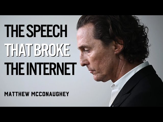 5 Minutes for the Next 50 Years - Mathhew McConaughey Motivational Speech