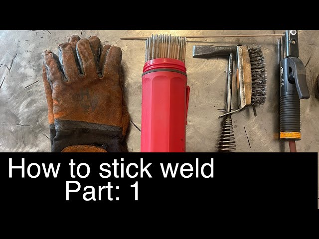 How to stick weld 👨🏻‍🏭: Intro to Arc welding for beginners, (Series Part 1)