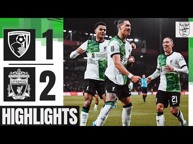 HIGHLIGHTS: Gakpo goal & Nunez STUNNER in Carabao Cup | Bournemouth 1-2 Liverpool