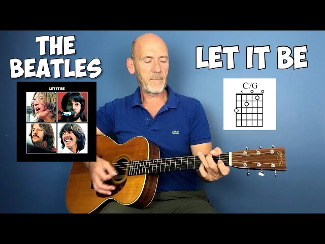 Easy Guitar songs for beginners - Let it be - The Beatles - Guitar Lesson