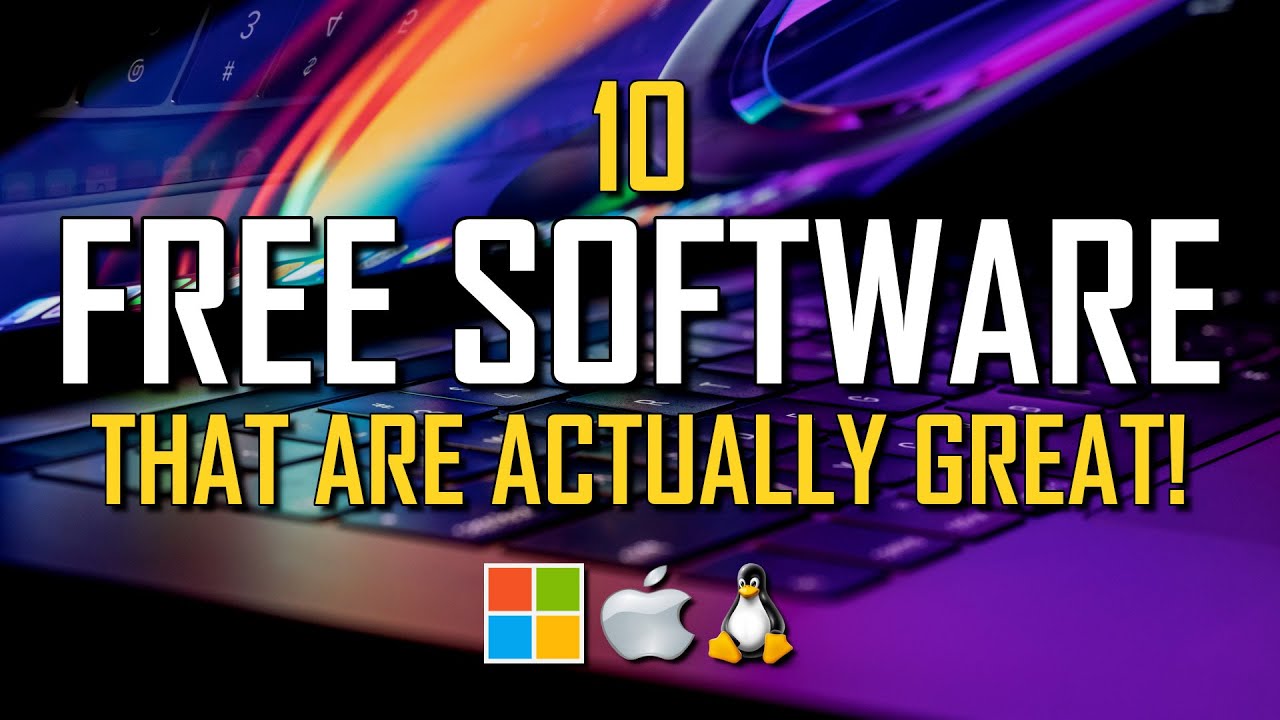10 Free Software That Are Actually Great! 2022