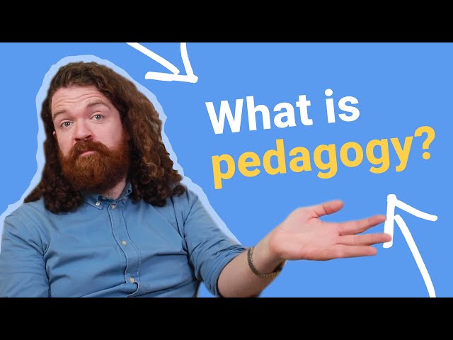 What is Pedagogy? | 4 Essential Learning Theories | Satchel