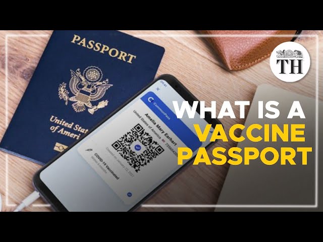 What is a vaccine passport?