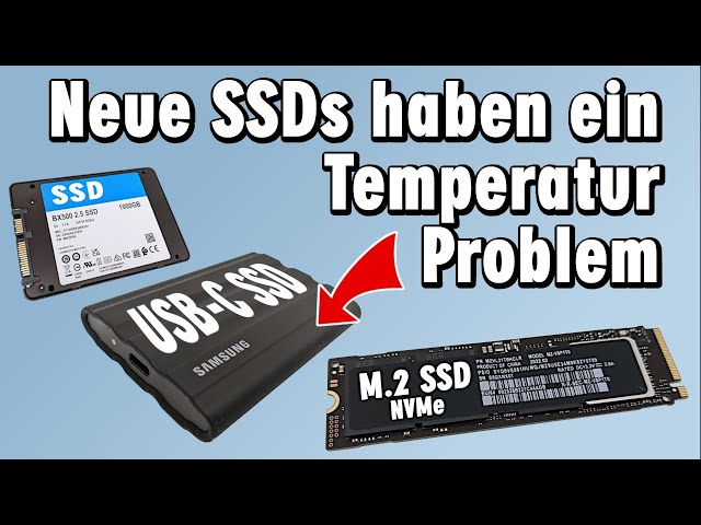 Neue und schnelle SSDs haben Temperaturprobleme - NVMe SSD wird sehr heiß