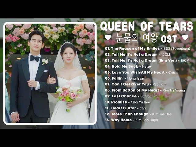 [ FULL PLAYLIST ] Queen of Tears OST | 눈물의 여왕 OST | Kdrama OST 2024